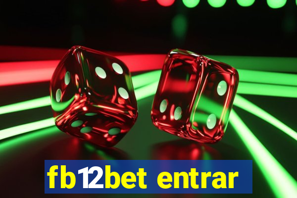 fb12bet entrar